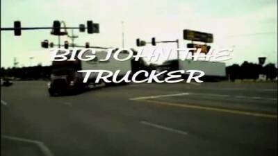 Trucker Big John - icpvid.com