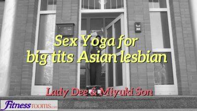 Sex Yoga for big tits Asian lesbian - sexu.com - Czech Republic