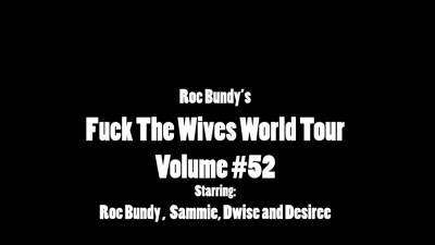 Roc Bundys Ftw World Tour Vol 54 Featuring Sensual Sammie And Desiree - Sir Berus's Sanctum - hclips.com