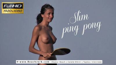 Slim ping pong - BeachJerk - hclips.com