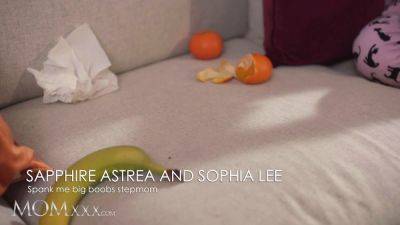 Sofia Lee & Sapphire Astrea: Lesbian Stepmom Scissoring and Vibrator Orgasm for Big Tits & Big Boobs - sexu.com