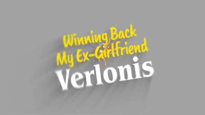 Fucking Your Naughty Ex Gf Verlonis After Of Foreplay - hotmovs.com